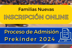 Familias nuevas: Cerrada inscripción para proceso de admisión a Prekínder 2024